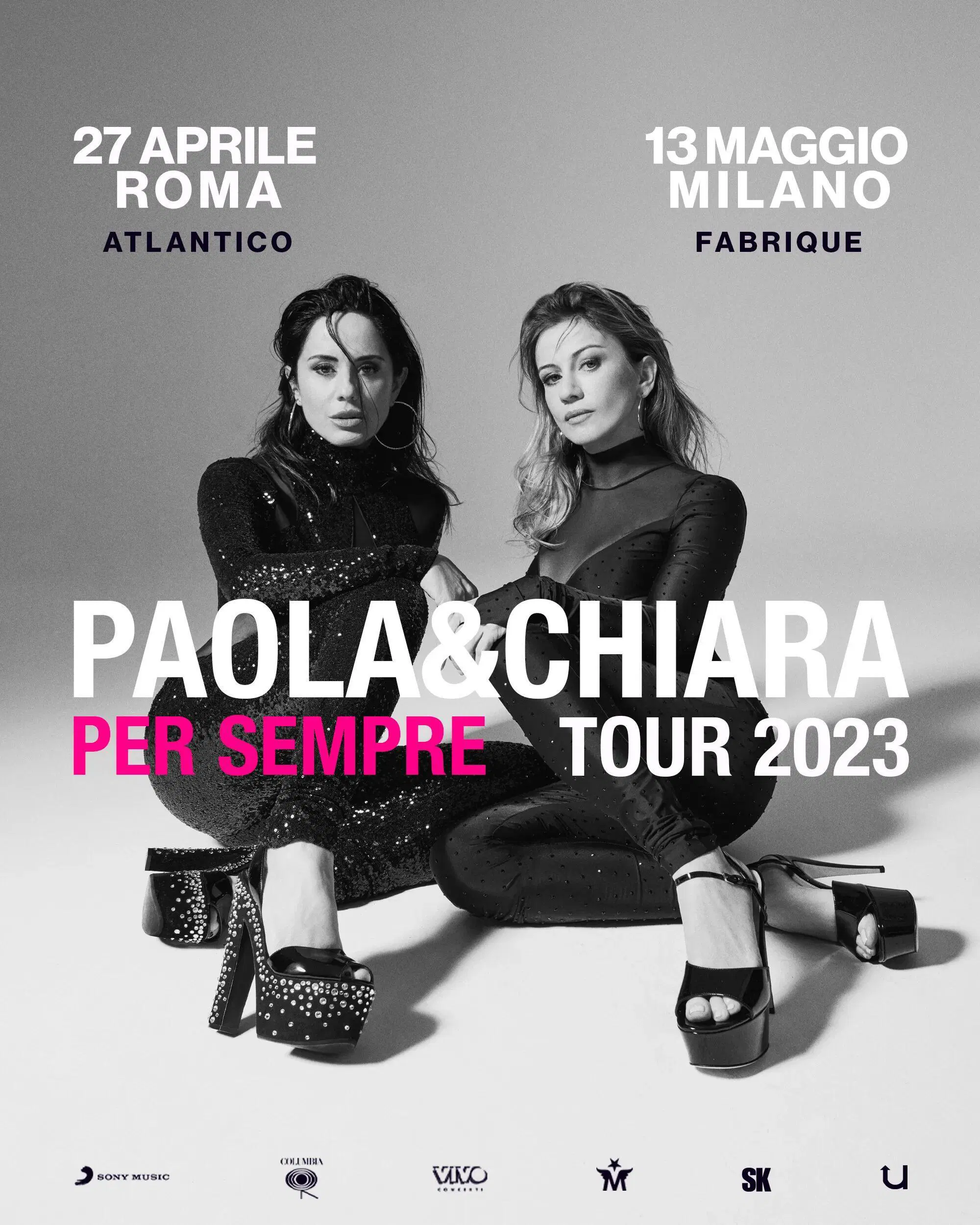 Paola e Chiara all'Atlantico e al Fabrique di Milano