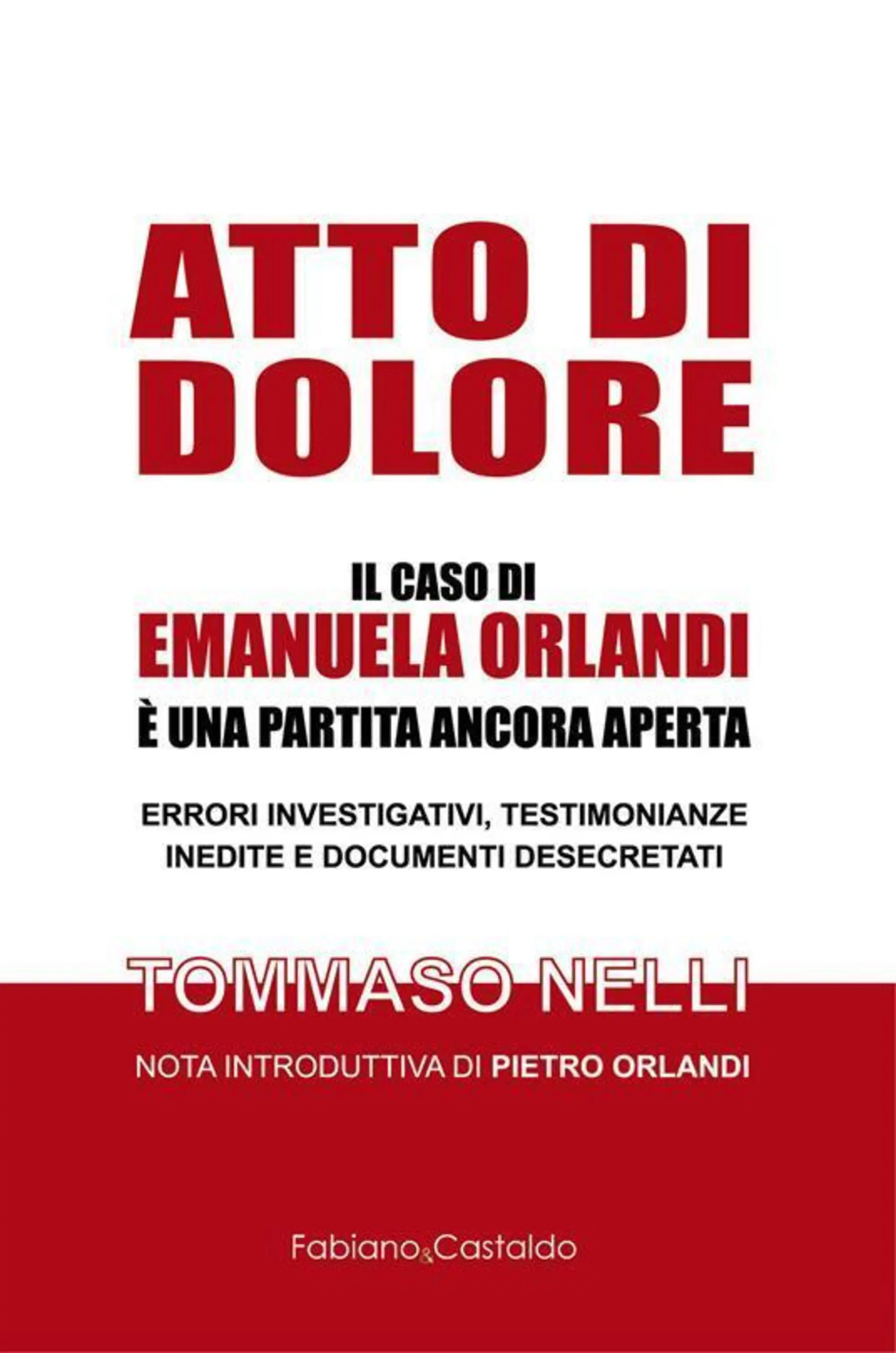 "Atto di dolore", libro di Tommaso Nelli