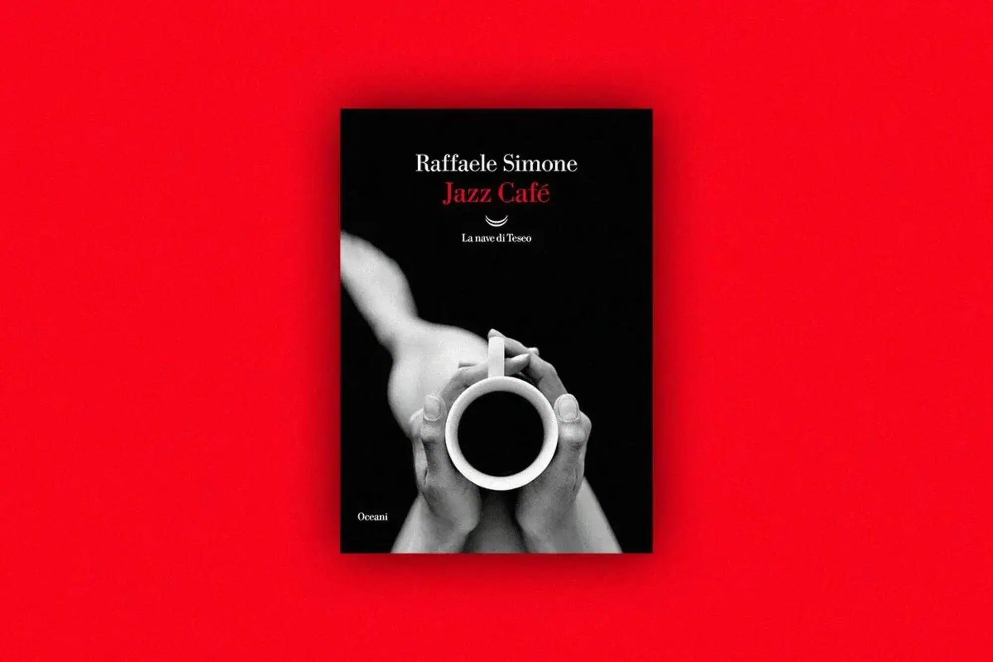 Jazz Caf&eacute; di Raffaele Simone (La Nave di Teseo)