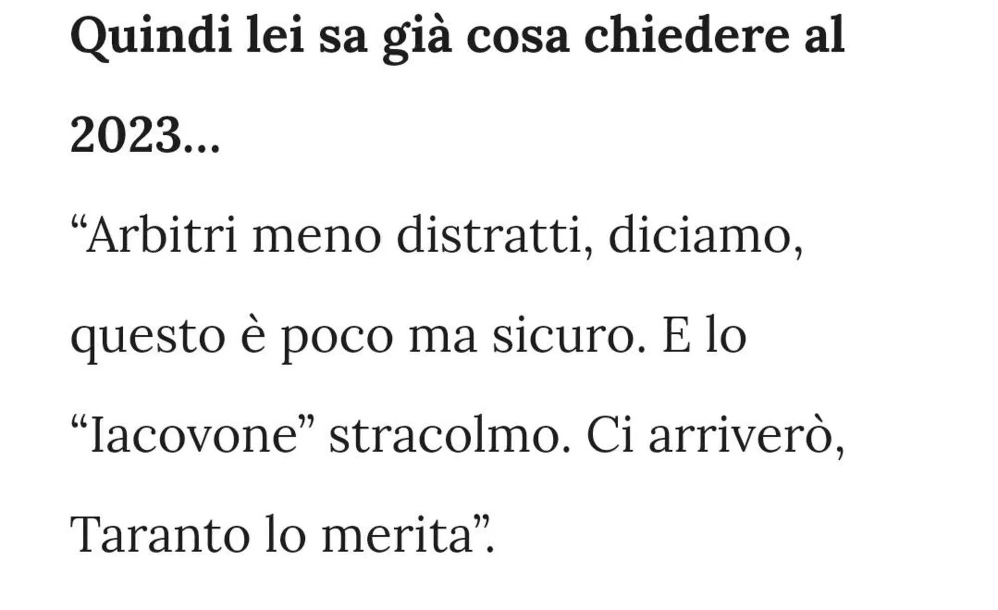 La domanda e la risposta di Capuano nella versione originale dell'intervista datata gennaio 2023