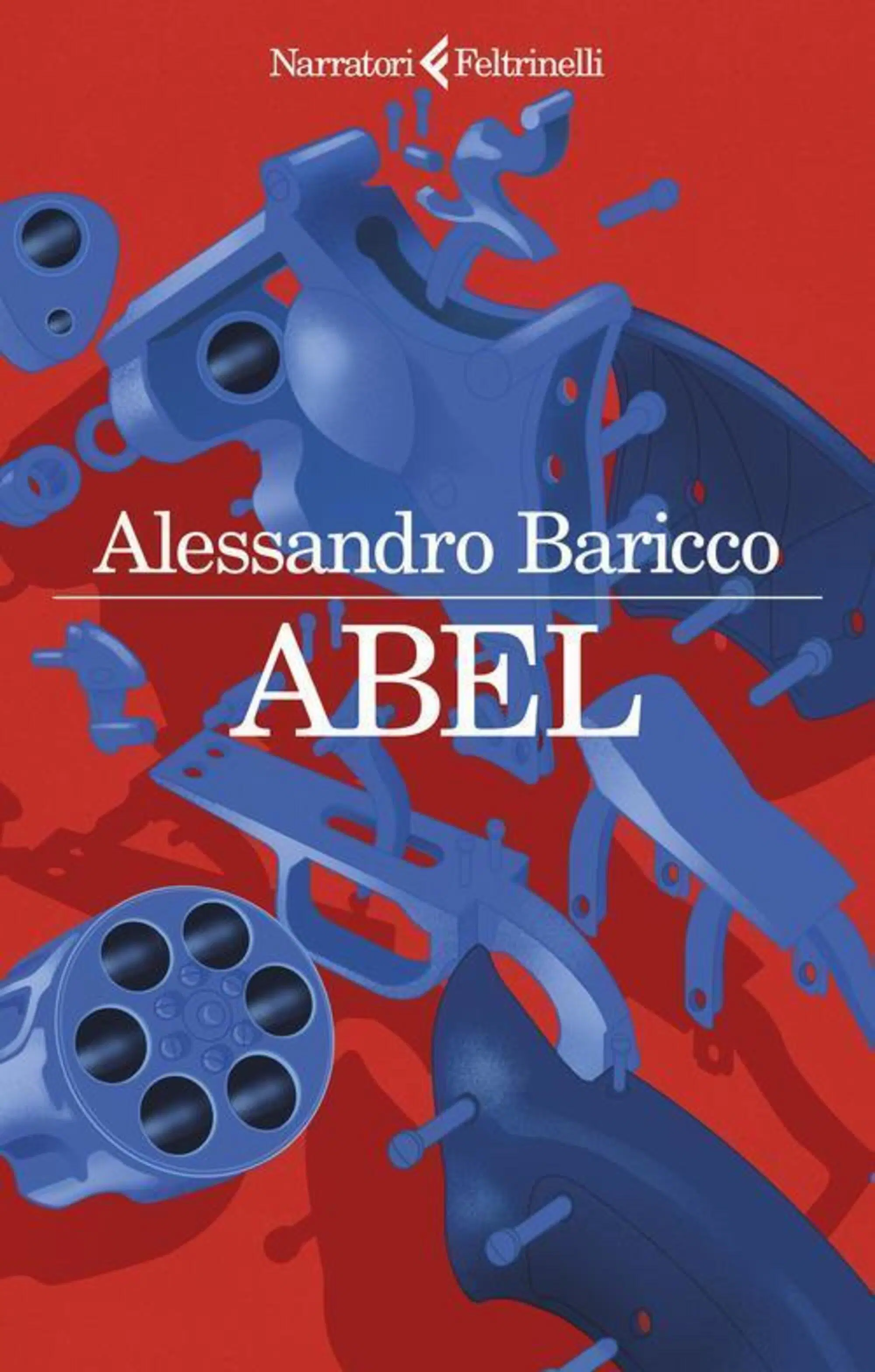 Alessandro Baricco, Abel (Feltrinelli, 2023)