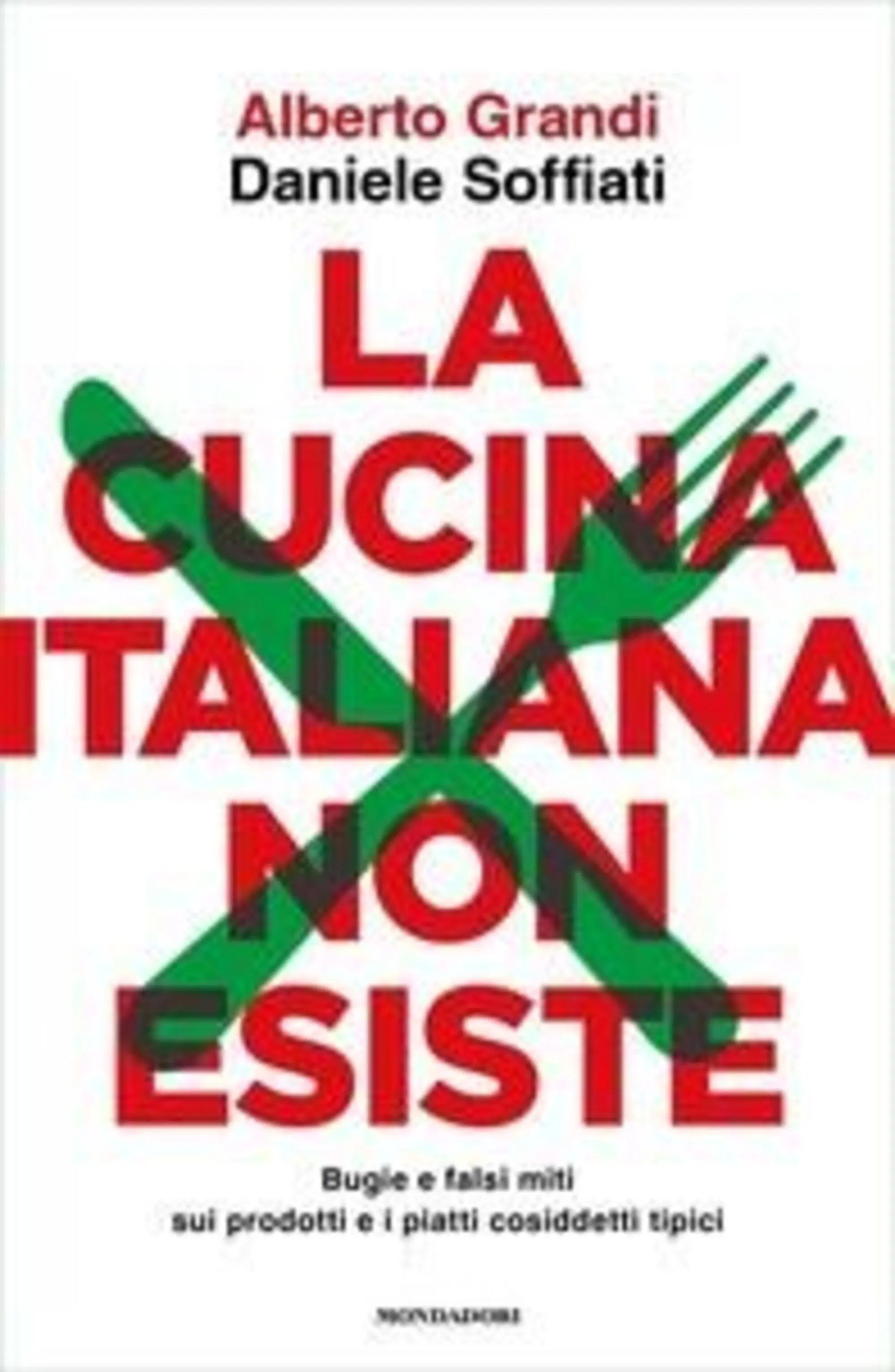 "La cucina italiana non esiste"