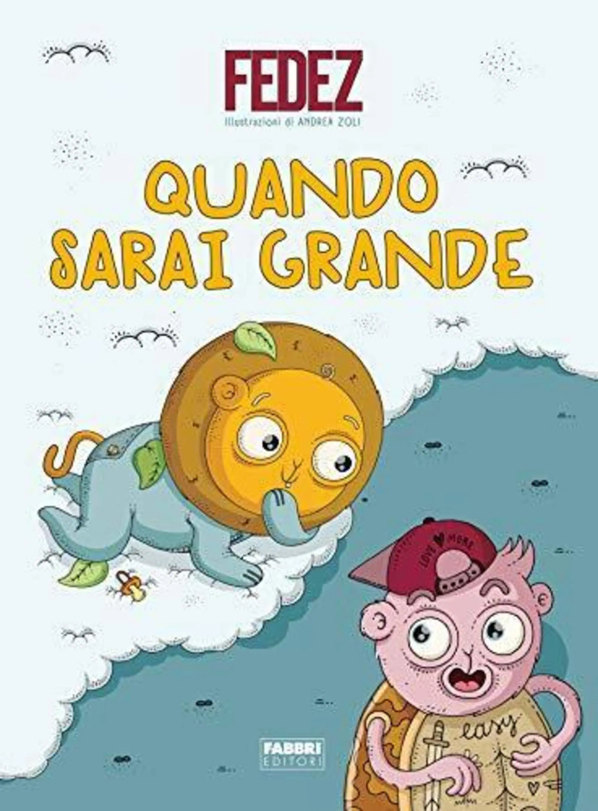Il libro di favole per bambini di Fedez "Quando sarai grande"