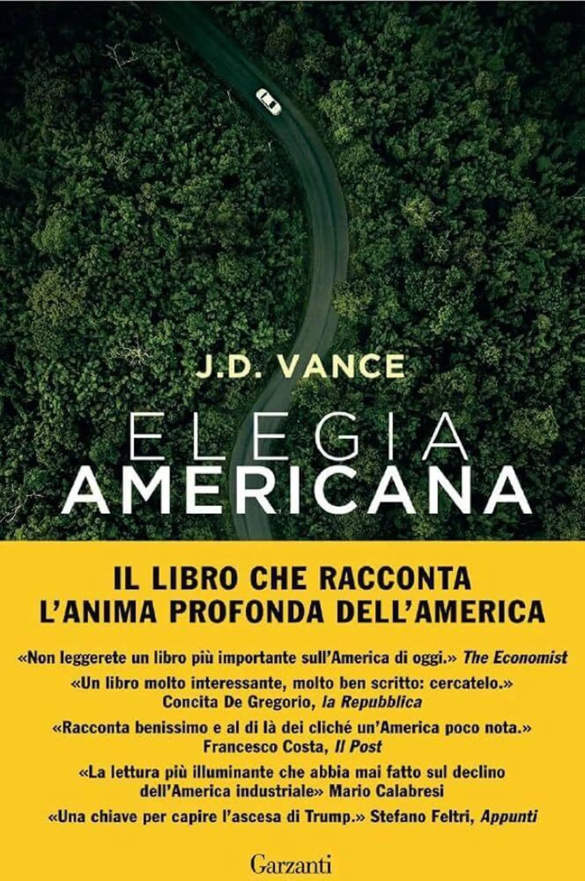 J. D. Vance, "Elegia americana" (Garzanti, 2024)