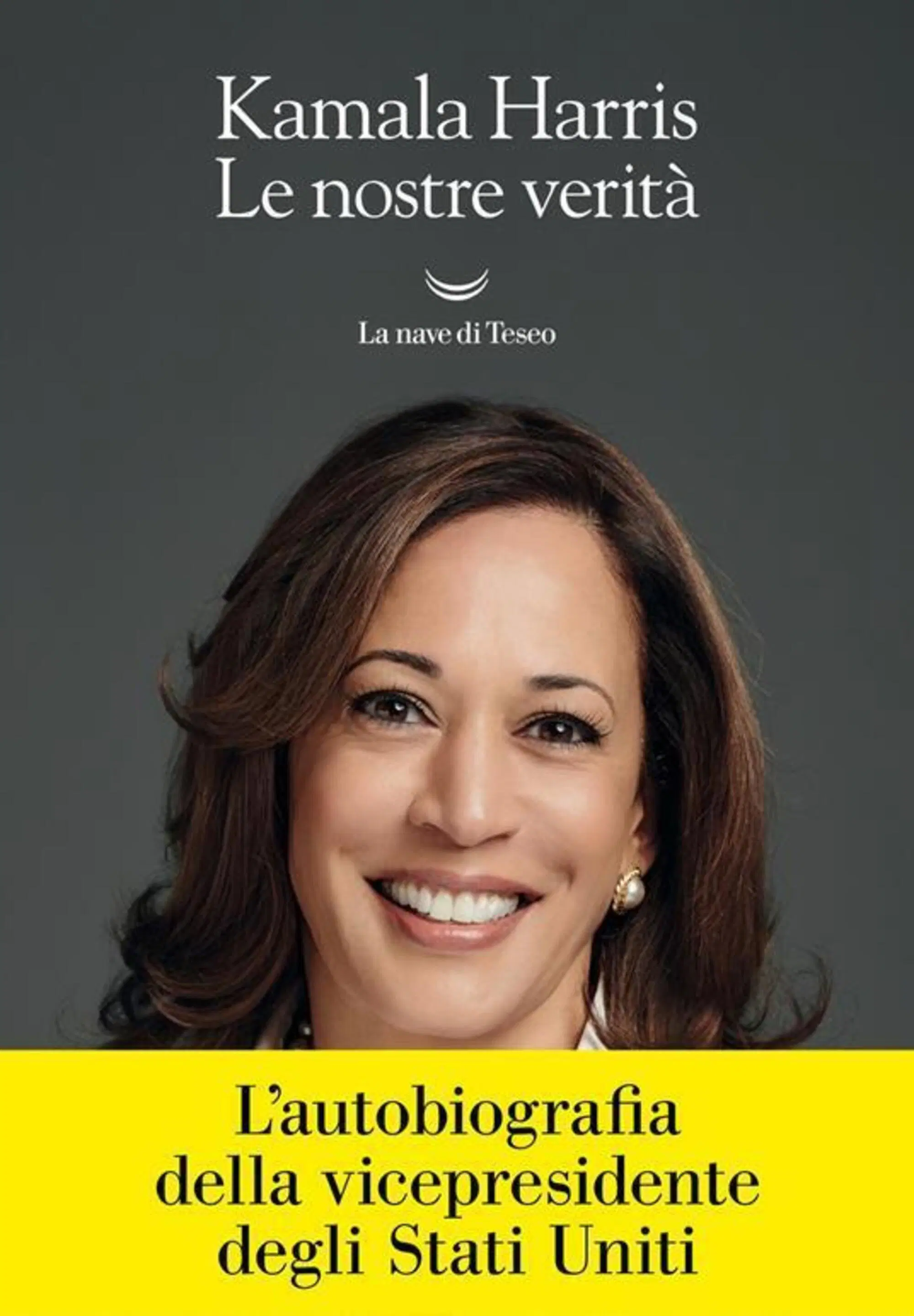 L'autobiografia di Kamala Harris, edita da La nave di Teseo