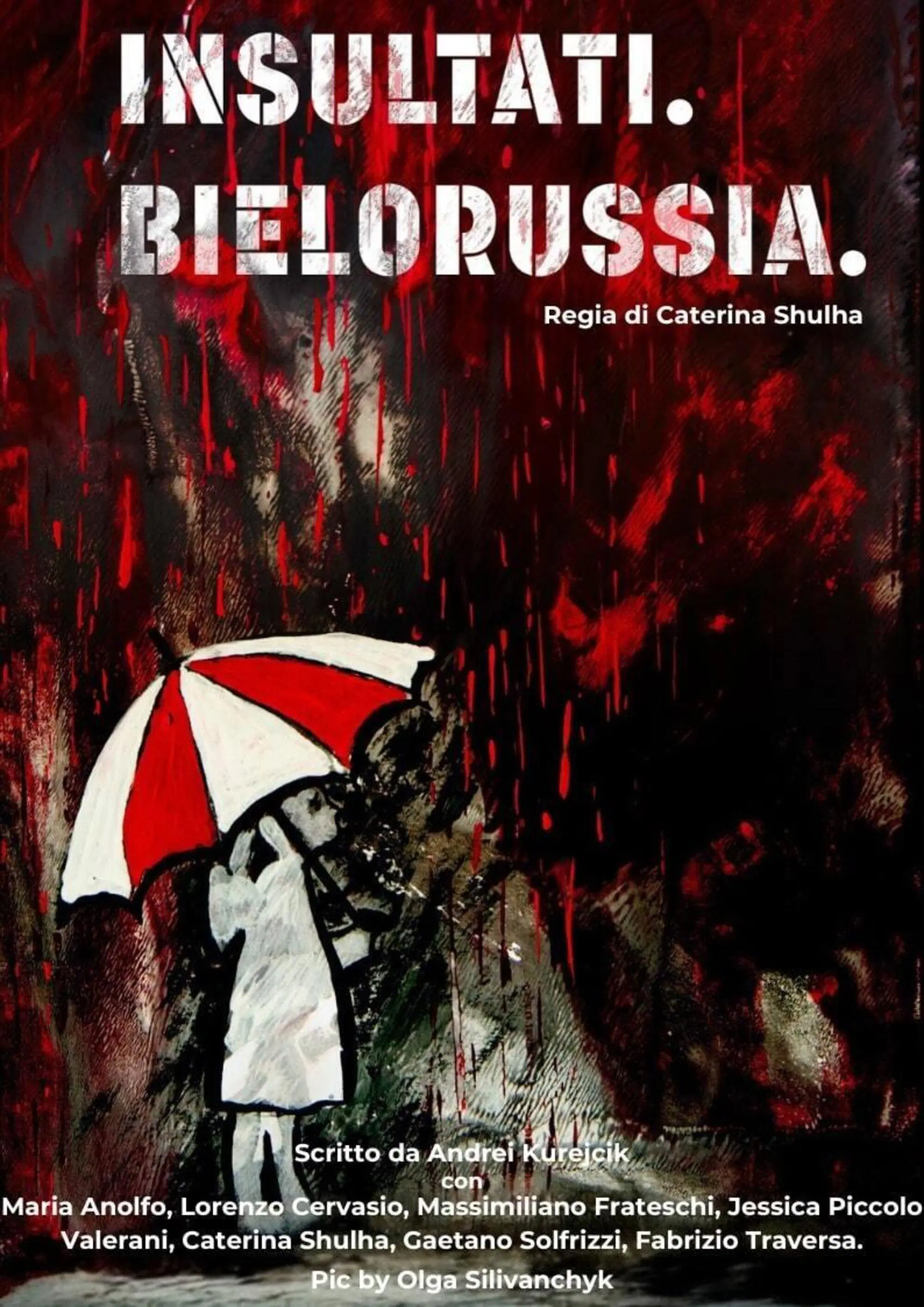 "Insultati. Bielorussia"