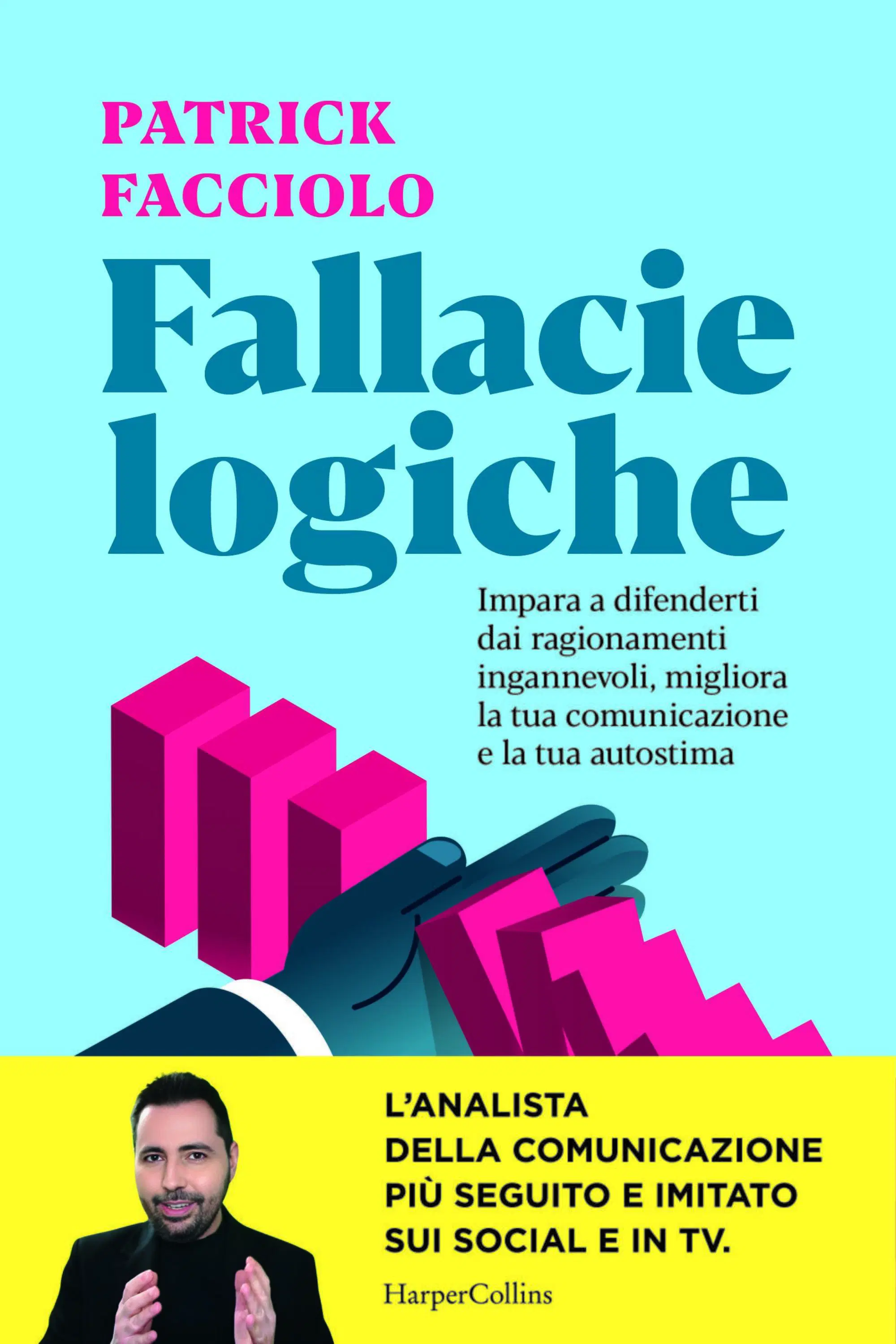 Fallacie Logiche di Patrick Facciolo