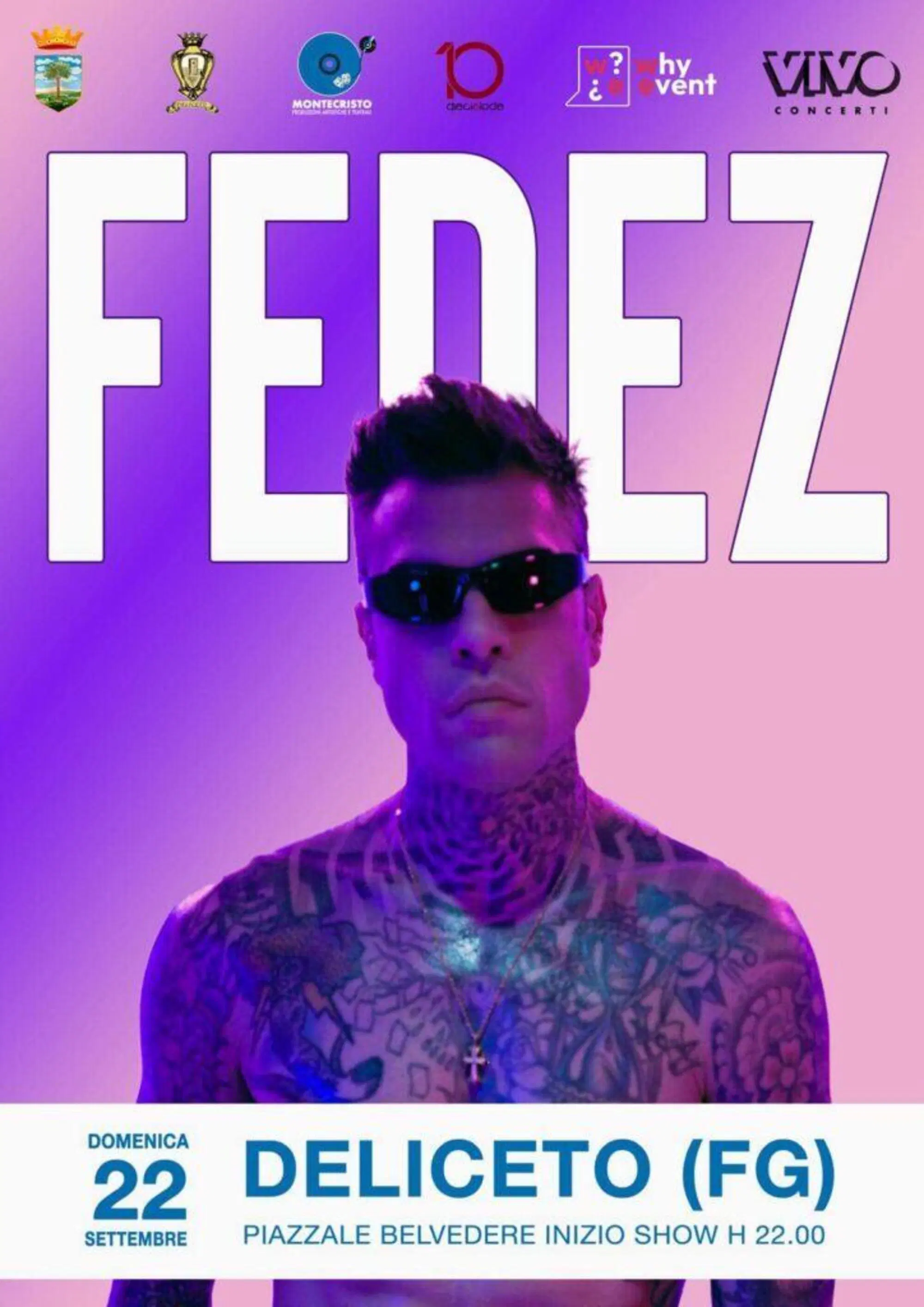 La locandina del concerto di Fedez a Deliceto