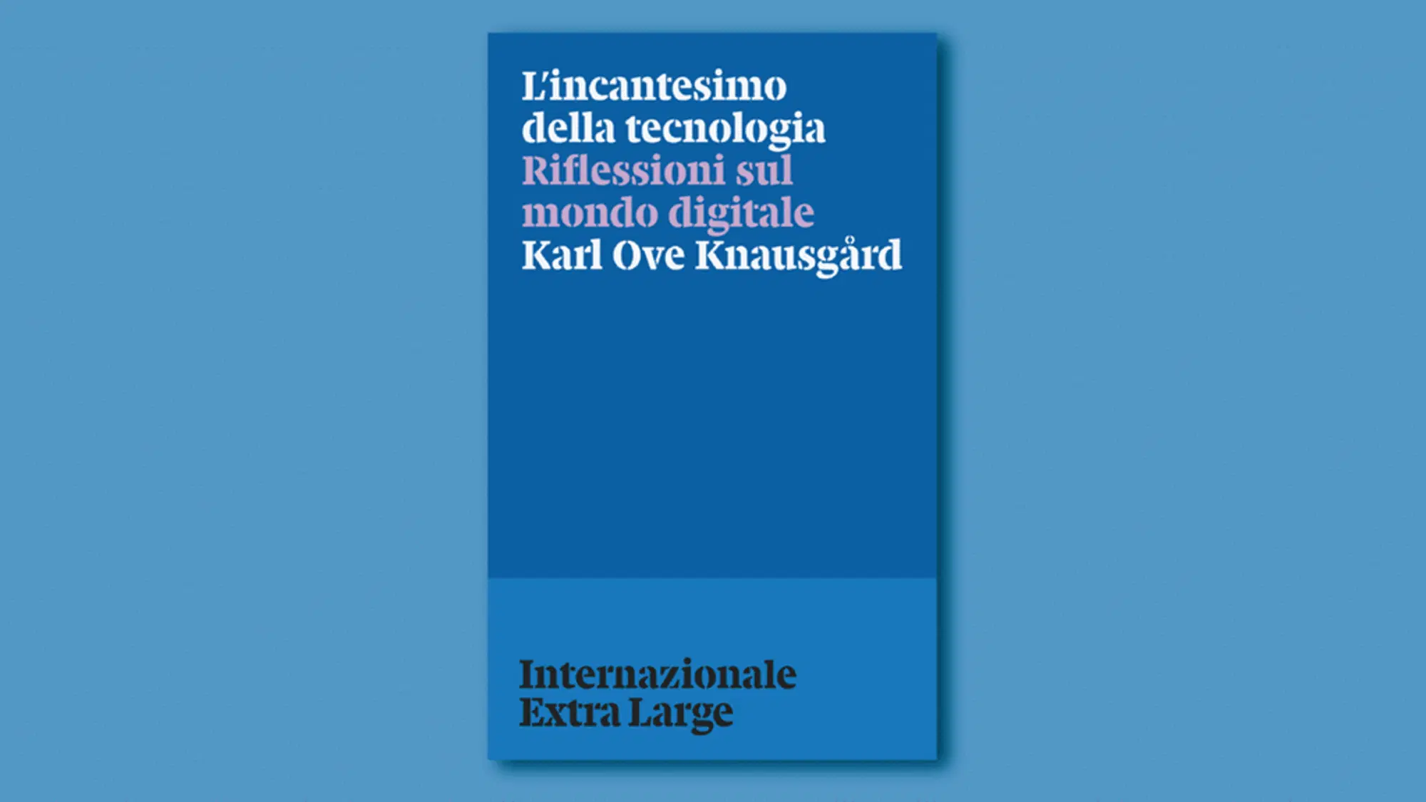 L'incantesimo della tecnologia