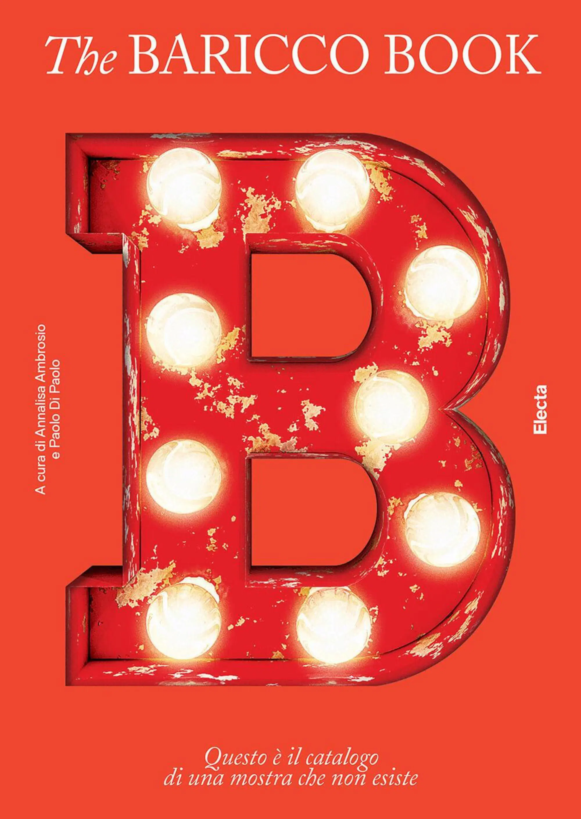 "The BARICCO BOOK" a cura di Annalisa Ambrosio e Paolo Di Paolo