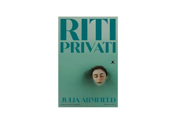 Riti privati ovvero l&rsquo;inverno del nostro annegamento: il libro che ti lascia addosso l'odore del mare